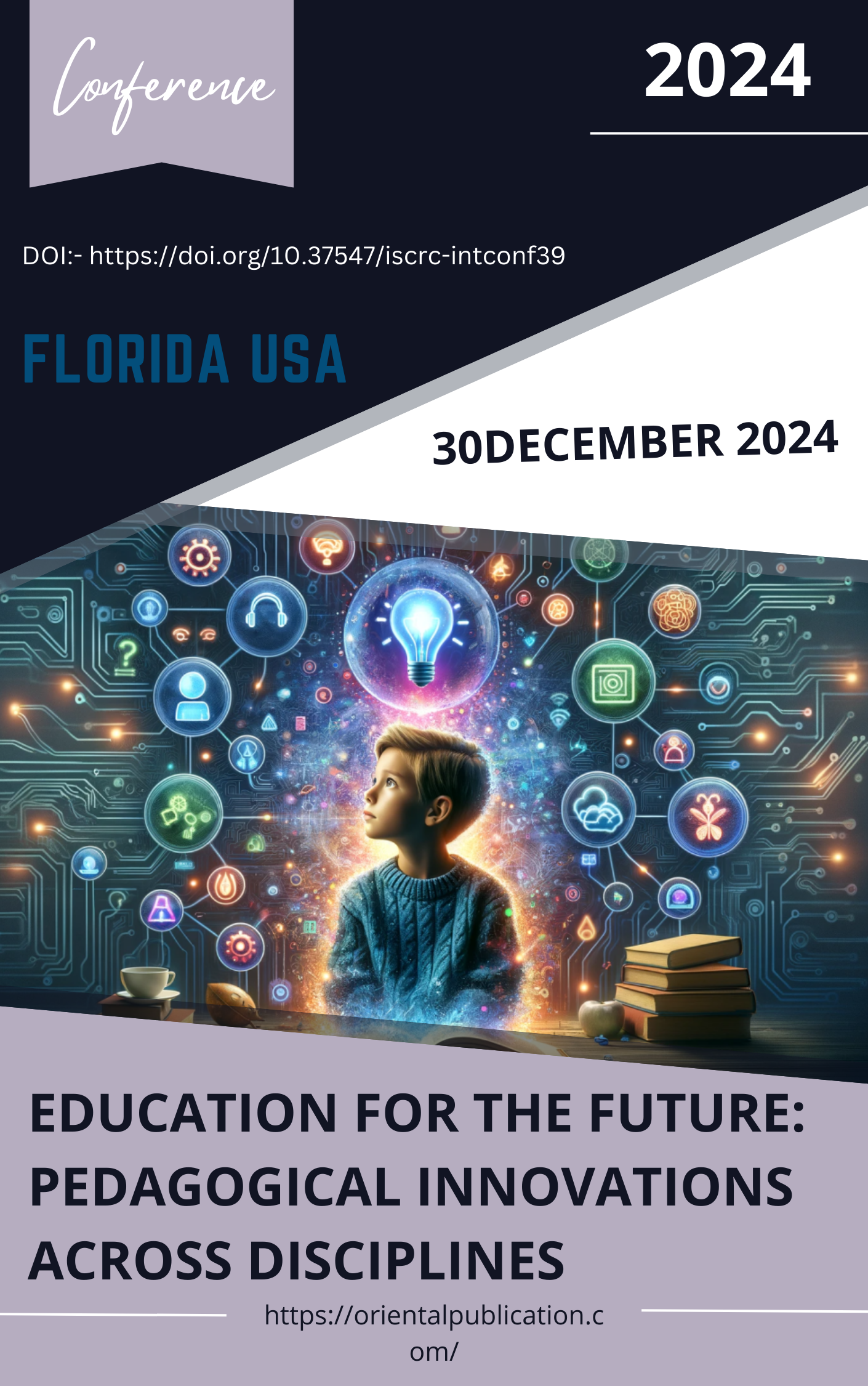 					View 2024: EDUCATION FOR THE FUTURE: PEDAGOGICAL INNOVATIONS ACROSS DISCIPLINES
				